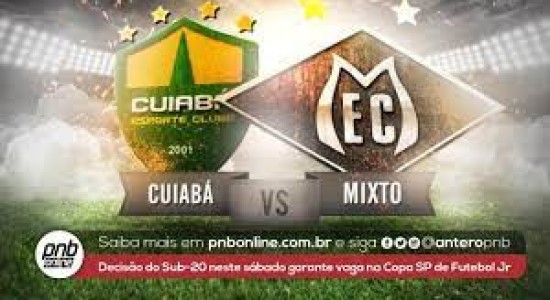 CUIABA X MIXTO Decisão do Sub-20 neste sábado garante vaga na Copa SP de Futebol Júnior