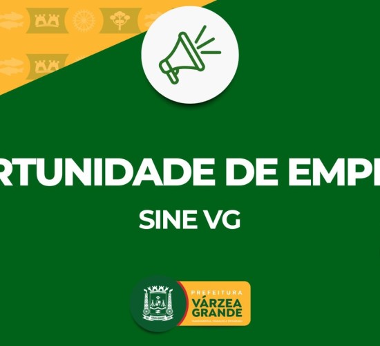 Sine Várzea Grande está com 639 oportunidades de trabalho com carteira assinada