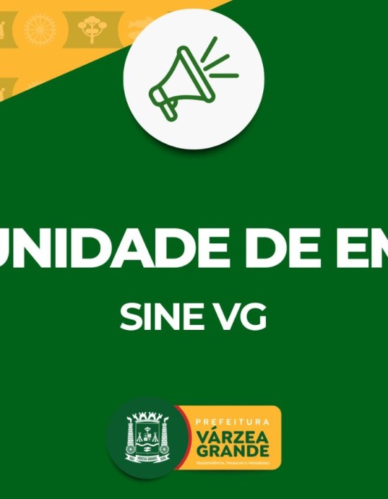 Sine Várzea Grande tem vagas para todos os perfis nesta semana