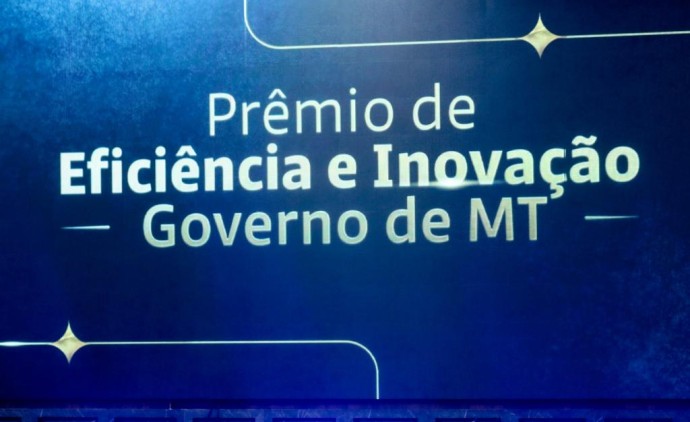 Vem aí a segunda edição do Prêmio de Eficiência e Inovação do Governo de Mato Grosso