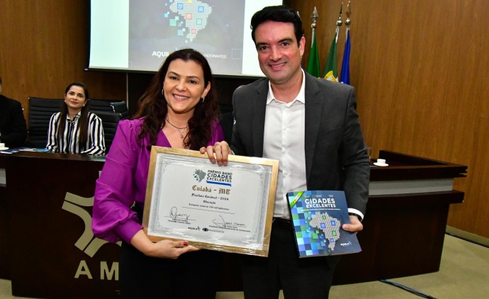 Cuiabá recebe três prêmios pelas ações na educação, infraestrutura e sustentabilidade